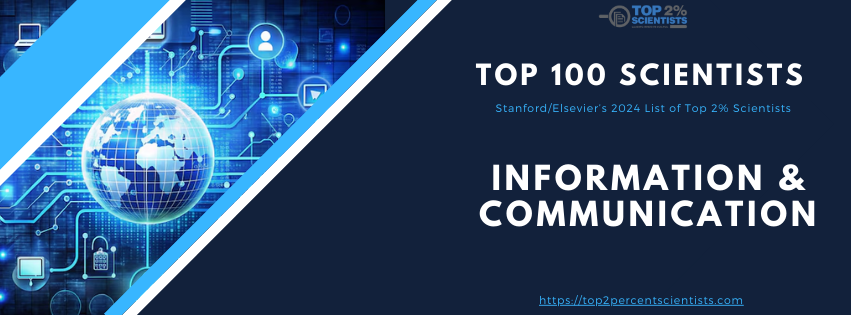 Top 100 Scientists in Information & Communication Technologies