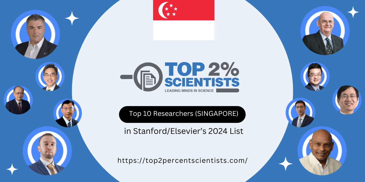 Top 10 Scientists in Singapore 2024